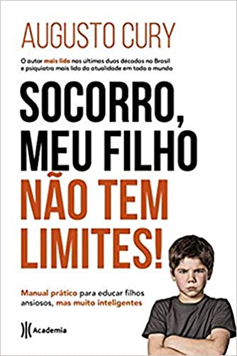 Socorro Meu Filho nao Tem Limites (Em Portugues do Brasil)