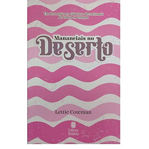 Mananciais no Deserto - Rosa (Em Portugues do Brasil)