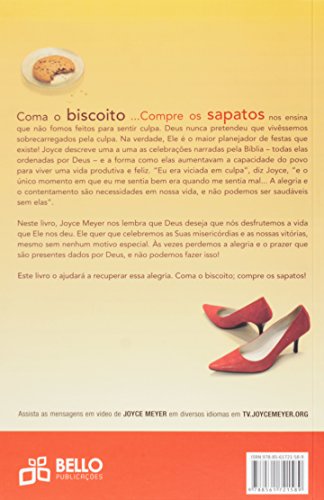 Coma O Biscoito, Compre Os Sapatos, Joyce Meyer