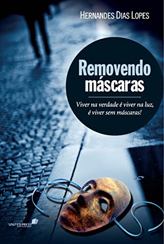 Removendo Mascaras.Viver na Verdade é Viver na Luz, é Viver Sem Mascaras