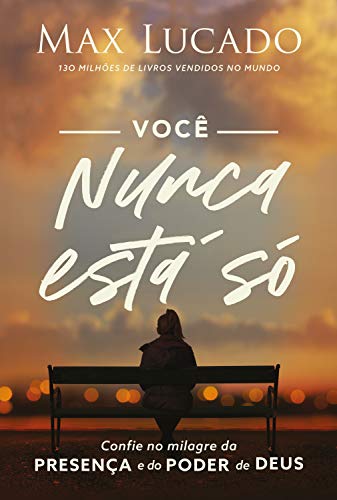 Voce Nunca Esta So (Em Portugues do Brasil)