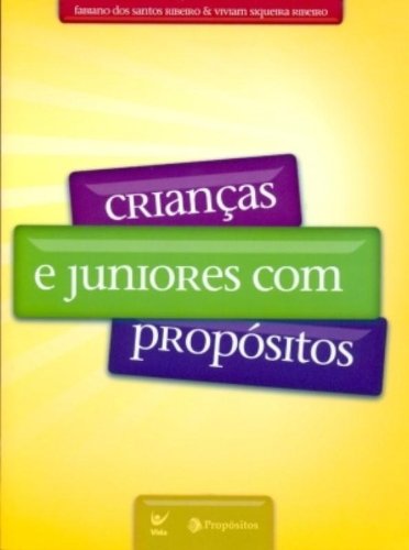 Crianças e Juniores com Propósitos - S-IBCP (Em Portugues do Brasil)