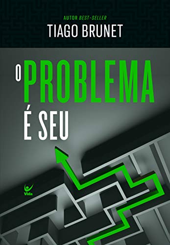 O Problema É Seu