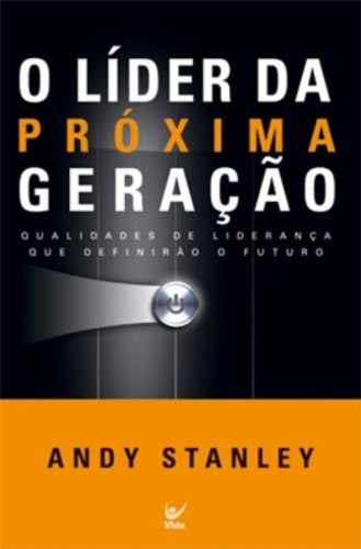 Líder da próxima geração, O (Em Portugues do Brasil)