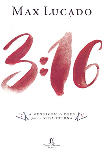 3.16 A Mensagem de Deus Para a Vida Eterna (Em Portugues do Brasil)