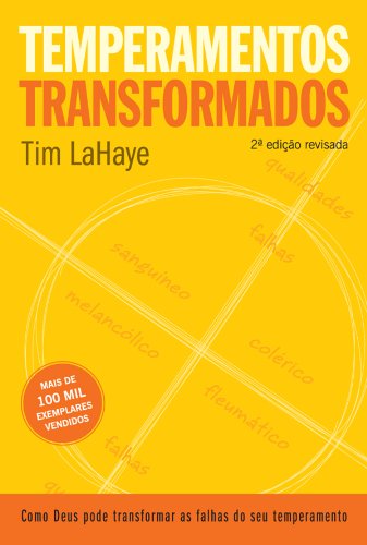 Temperamentos Transformados - Tim Lahaye