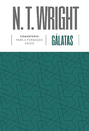 Gálatas: Comentário para formação cristã