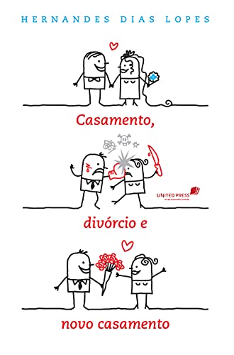 Casamento, Divorcio e Novo Casamento (Em Portuguese do Brasil)