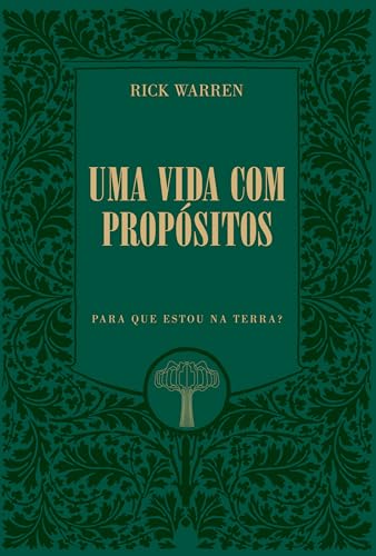 Rick Warren (Autor) - Uma Vida Com Proposito Comemorativo