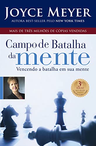 Campo de Batalha da Mente: Vencendo a Batalha em Sua Mente - Joyce Meyer