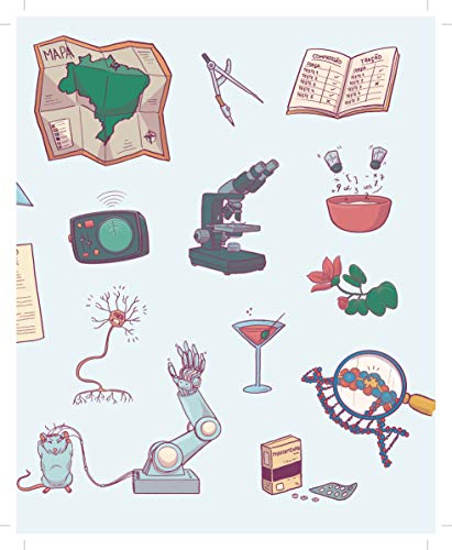 Super-Herois da Ciencia - 52 cientistas e suas pesquisas transformadoras (Em Portugues do Brasil)