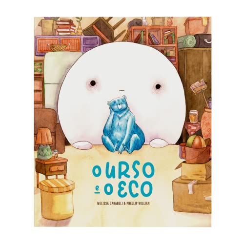 O urso e o eco (Em Portugues do Brasil)