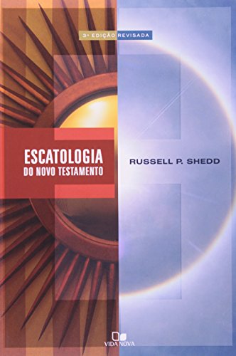 Escatologia do Novo Testamento