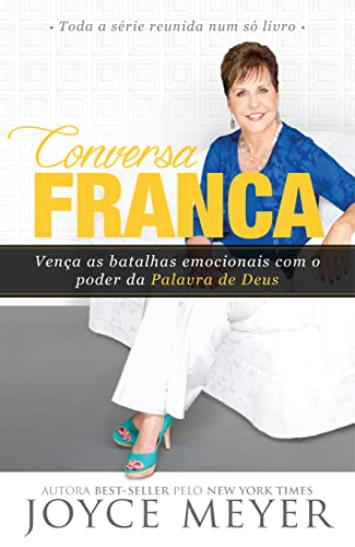 Conversa Franca: Venca as Batalhas Emocionais Com o Poder da Palavra de Deus - Colecao Completa