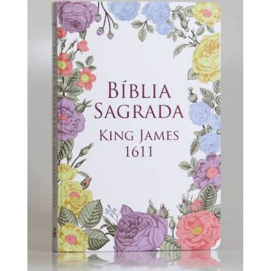 Bíblia King James 1611 - Capa semi luxo flores coloridas (Em Portugues do Brasil)