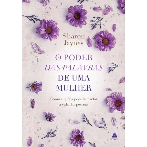 O poder das palavras de uma mulher - Em Portugues do Brasil - Como Sua Fala Pode Impactar A Vida Das Pessoas