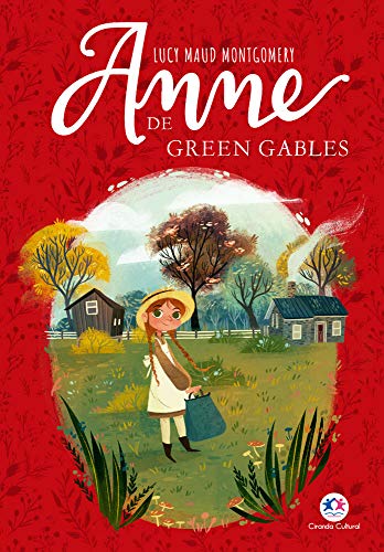 Anne de Green Gables (Em Portugues do Brasil)