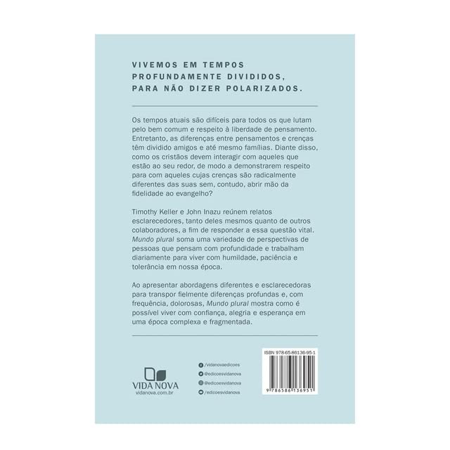 Mundo plural - Como viver fielmente em um mundo de diferenças - Em Portugues do Brasil - Timothy Keller