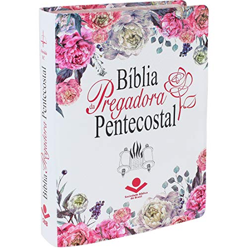 Bíblia da Pregadora Pentecostal, Almeida Revista e Corrigida, capa em couro reconstituído feminina (Portuguese Edition)