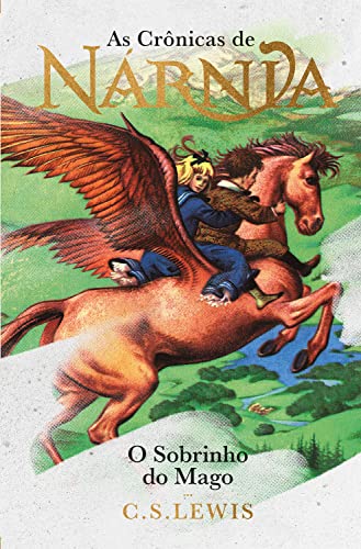 As Cronicas de Narnia - Edicao de Luxo. O Sobrinho do Mago (Em Portugues do Brasil)