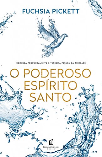 O Poderoso Espirito Santo (Em Portugues do Brasil)