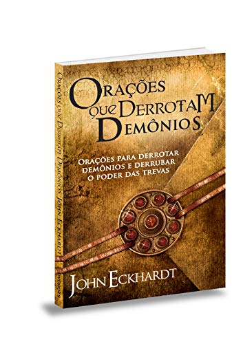 Livro – Orações Que Derrotam Demonios