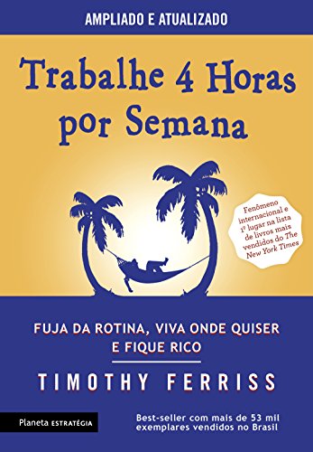 Trabalhe 4 Horas por Semana (Em Portugues do Brasil)