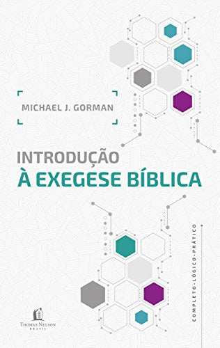 Introducao a Exegese Biblica (Em Portugues do Brasil)