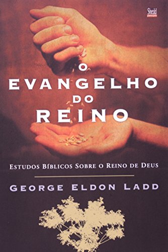 Evangelho do Reino, O