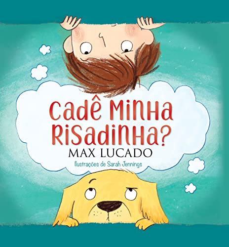 Cade minha risadinha (Em Portugues do Brasil)