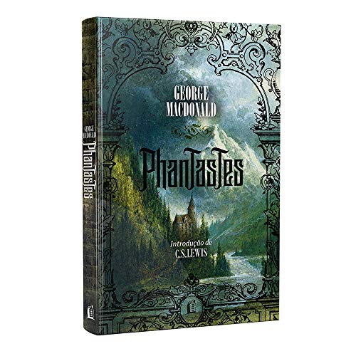 Phantastes (Em Portugues do Brasil)