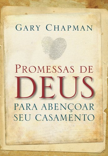 Promessas de Deus Para Abencoar Seu Casamento (Em Portugues do Brasil)