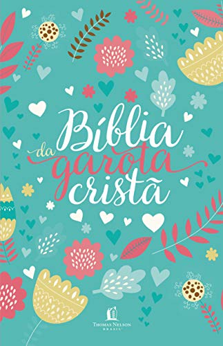 Biblia Da Garota Crista Ntlh Tecido (Em Portugues do Brasil)