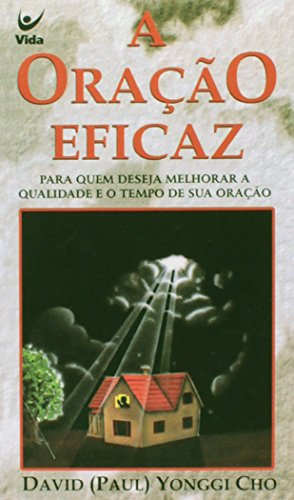 A Oração Eficaz