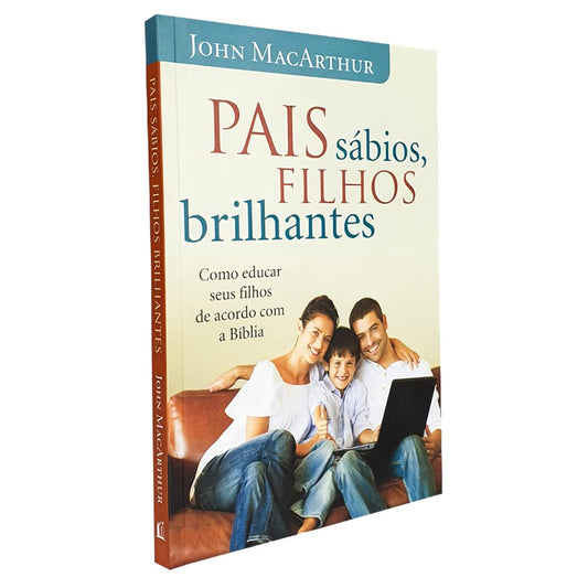 Pais Sabios, Filhos Brilhantes (Em Portugues do Brasil)