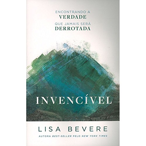 Invencível - Em Portugues - Lisa Bevere