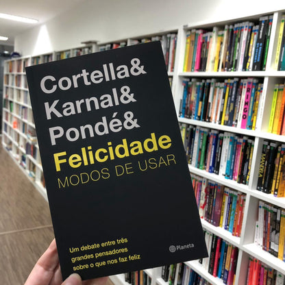 Felicidade - Modos de Usar (Em Portugues do Brasil)