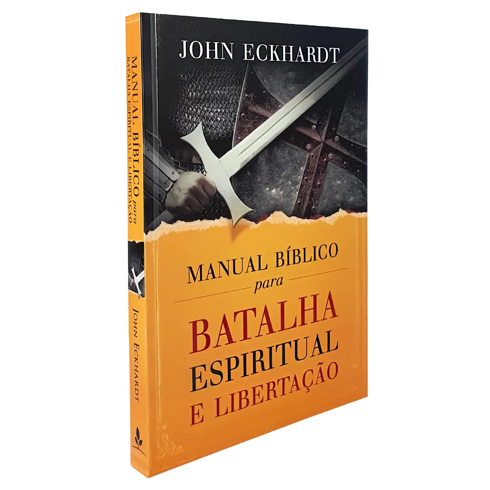 Manual Biblico Para Batalha Espiritual E Libertacao (Em Portugues do Brasil)