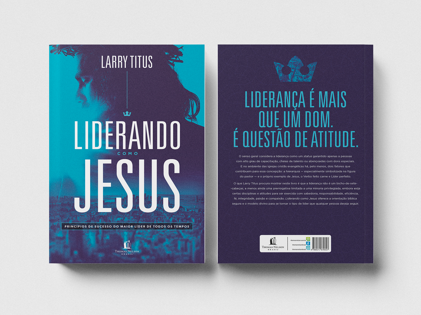 Liderando Como Jesus - Princípios De Sucesso Do Maior Líder De Todos Os Tempos